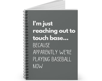 Funny Work Notebook Touch Base Sarcastic Notebook Ruled Line Notebook Funny Gag Gift Work Gift  Best Friend Gift New Job Gift Snarky Notepad