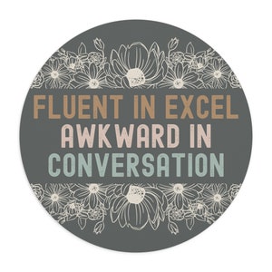 Fluent in Excel Mousepad, Desk Accessories, Coworker Gift, Funny Motivation Desk Pad Office Hilarious Work Gift Humor Mouse Pad Office Decor