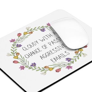 Work Forecast Mousepad, Funny Mouse Pad, Sarcastic, Office Humor Mouse Pad, Novelty, Coworker Gift, Gag Gift, Sassy, Work Mouse Pad, Joke