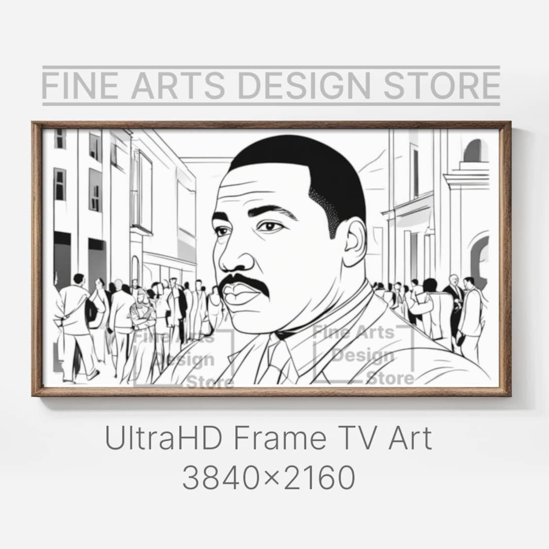 Martin Luther King Samsung Frame TV, Printable - Etsy