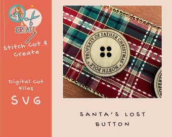 Santa's lost button | SVG cut file | XTOOLM1 Tested | Christmas Ideas