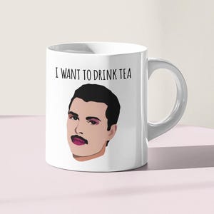 Freddy Mercury  I Want To Break Free  Parody Tea Mug, Coffee Cup, Gift for Queen Fan