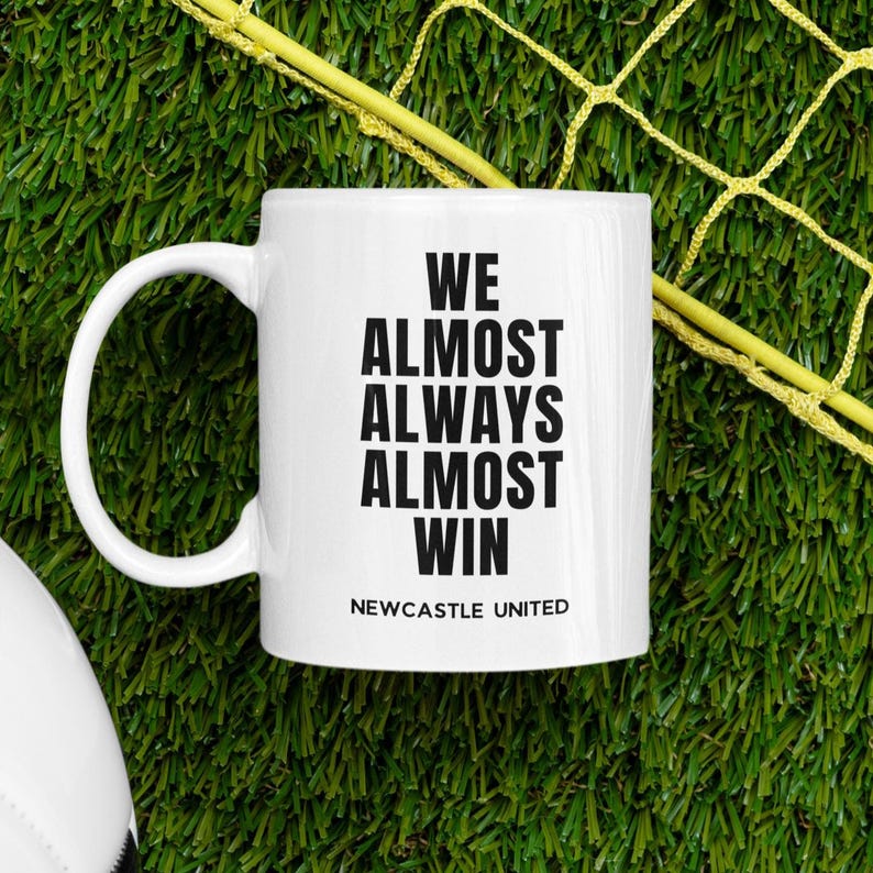 Newcastle Supporter Mug - NUFC Motivational Coffee Cups, 11oz and 15oz - Perfect Gift for Football Lovers, Soccer Mug for Geordie Fan image 1