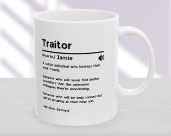 Taza personalizada de despedida de traidor, taza de despedida del trabajo, regalo de despedida, regalo para compañero de trabajo, regalo de despedida del trabajo, regalo de oficina