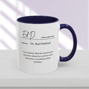 Personalisierte EdD Abschlussgeschenk - Benutzerdefinierte Doktor der Ausbildung Tasse, EdD Lustige Definition Tasse, Kaffeetasse, Abschlussgeschenk, Doktor Geschenk