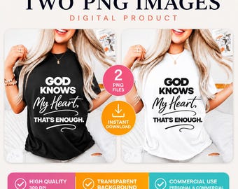 神は私の心をご存知です。それで十分です。キリスト教の引用句PNG、信仰に基づくグラフィック、女性への宗教的な贈り物（2ファイルデジタルダウンロード）