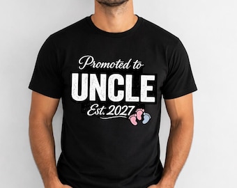 Promoted To Uncle Est. 2027 Png, Soon To Be Uncle Png, New Uncle Png, New Uncle Shirt Design, First Time Uncle Png, Uncle sublimation design