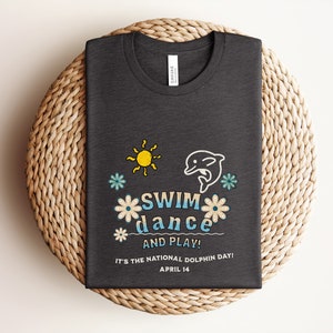 National Dolphin Day T-Shirt - Cute Aquatic Animal Tee, Fun Ocean Lover Shirt, Perfect Gift for Marine Life Enthusiasts