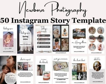 Newborn Photographer Instagram Story Templates: 50 Editable Designs (PDF)