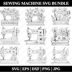 May include: A black and white SVG bundle featuring nine vintage sewing machine illustrations. Each machine is decorated with floral designs. The text "SEWING MACHINE SVG BUNDLE" is at the top. File types include SVG, EPS, DXF, PNG, and JPG.