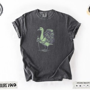 Comfort Colors® Funny Goose Hiking T-Shirt Quirky Animal Nature Tee for Outdoorsy People Silly Goose with Backpack Cottagecore Adventure Tee