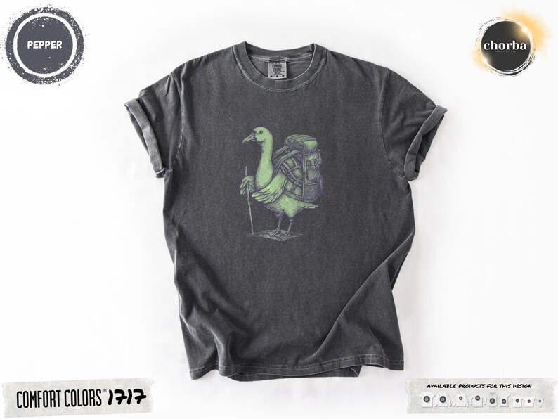 Comfort Colors® Funny Goose Hiking T-Shirt Quirky Animal Nature Tee for Outdoorsy People Silly Goose with Backpack Cottagecore Adventure Tee