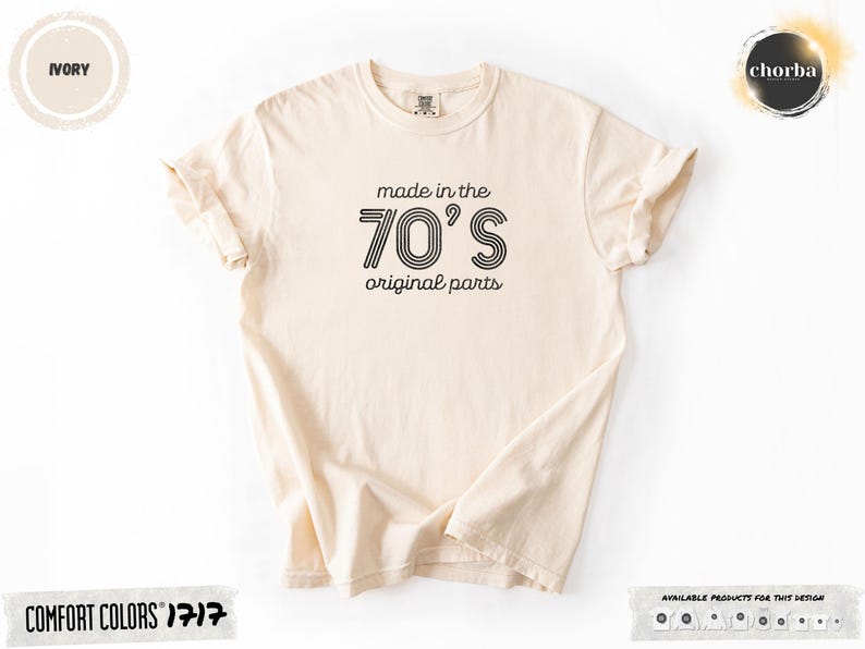 Comfort Colors® Made in the 70s Original Parts T-Shirt Birthday Gift for Gen X Vintage 70s Tee Retro Born in 70s Shirt Funny Old Age Shirt