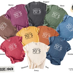 Comfort Colors® Made in the 70s Original Parts T-Shirt Birthday Gift for Gen X Vintage 70s Tee Retro Born in 70s Shirt Funny Old Age Shirt