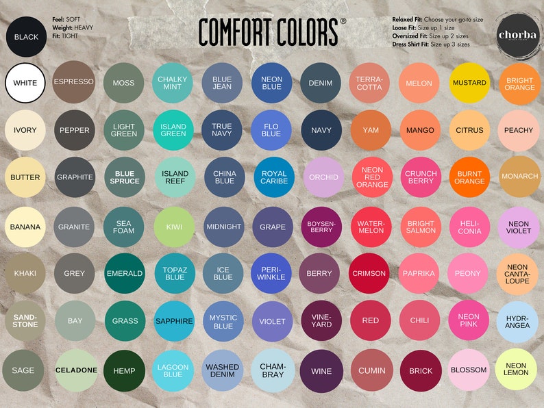 May include: A color chart featuring the "Comfort Colors" brand, showcasing a wide array of hues. The chart includes colors like "Black", "White", "Denim", "Mustard", and "Neon Pink", with text indicating fit and feel.