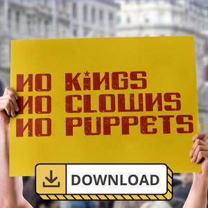 Puede incluir: Un cartel amarillo con las palabras "NO KINGS, NO CLOWNS, NO PUPPETS" en letras rojas se sostiene frente a una multitud. Un botón de descarga es visible en la parte inferior.