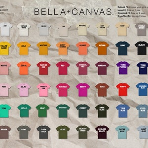 May include: A color chart of Bella+Canvas t-shirts, showcasing a variety of hues. The image displays a range of colors, including white, yellow, pink, green, and blue, each labeled with its name. The text "BELLA+CANVAS" is at the top.