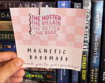 The Hotter The Villain The Better The Read Holographic Magnetic Bookmark