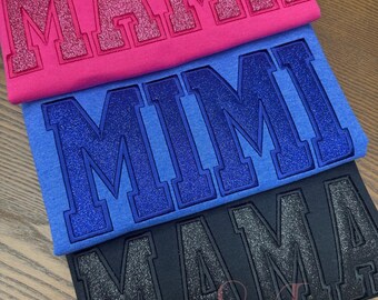 Custom Glitter Mama Sweatshirt: Personalized Grandma, Gigi, Auntie