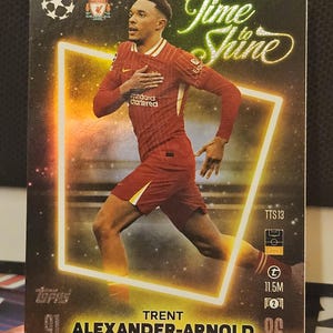 « Time to Shine » de Trent Alexander-Arnold, nouvelle compétition Topps Match 2024/2025. Carte de football. Carte à collectionner. Expédition combinée. Lisez les informations.