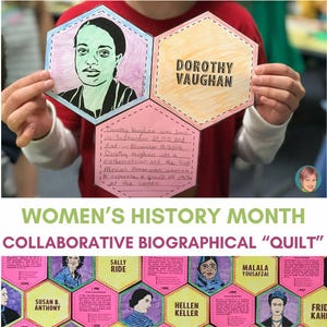 May include: A collaborative biographical quilt project featuring hexagonal tiles with portraits and biographical information about notable women. The tiles are arranged in a honeycomb pattern and include women like Dorothy Vaughan, Susan B. Anthony, Sally Ride, Malala Yousafzai, and Frida Kahlo.