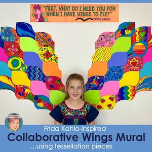 May include: A young girl stands in front of a colorful mural of wings made from tessellation pieces. The mural is inspired by the work of Frida Kahlo and features a quote from her: "FEET, WHAT DO I NEED YOU FOR WHEN I HAVE WINGS TO FLY?"