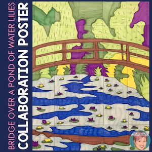 Poster collaborativo stampabile "Ponte sopra uno stagno di ninfee" di Claude Monet / Attività facile di storia dell'arte per bambini e fantastico sottopiano!