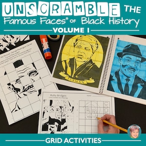 May include: A set of black and white grid activities for children to unscramble portraits of famous Black historical figures. The grid activities feature portraits of Harriet Tubman, George Washington Carver, and Ruby Bridges. The title of the activity is "Unscramble the Famous Faces of Black History, Volume I."