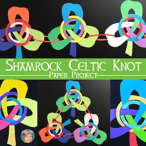 Puede incluir: Un proyecto artesanal que muestra cómo hacer un nudo celta de trébol con papel. Los tréboles están hechos de papel de diferentes colores y están conectados entre sí para formar una cadena. El título "Shamrock Celtic Knot - Paper Project" está escrito en letras verdes sobre un fondo verde.