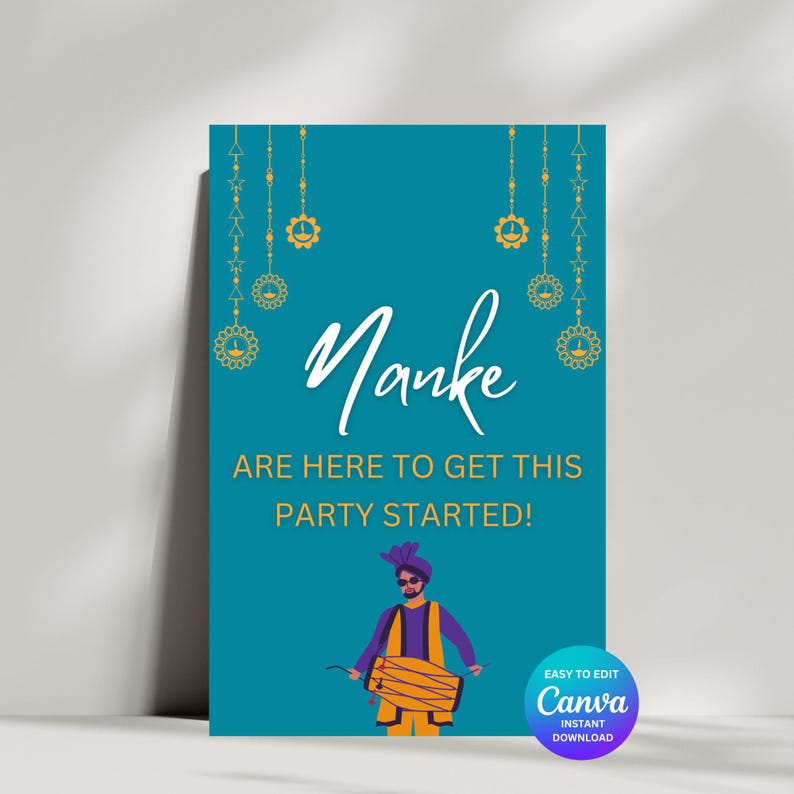 May include: A teal blue printable sign with gold accents and a cartoon illustration of a man playing a drum. The text on the sign reads "Manke are here to get this party started!" and "Easy to edit Canva Instant Download".