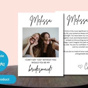 Editable Bridesmaid Proposal Canva Template - Photo Design, Bridesmaid Card, Printable Will You Be My Maid of Honor?