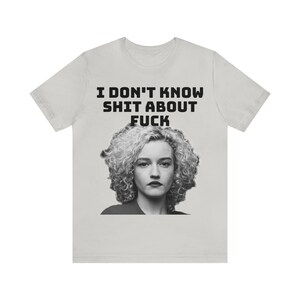 I Don&#39;t Know Short Sleeve Tee