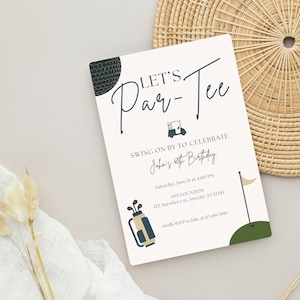 Golf Birthday Invitation, Let&#39;s Par-Tee, Editable Golf Invitation, Printable or Digital, Golf Party, Birthday for Him