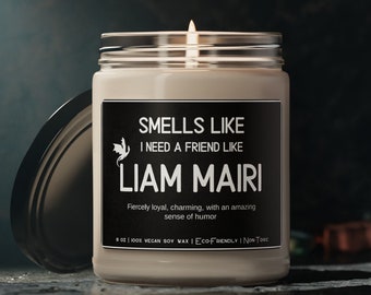 Smells Like I Need a Friend Like Liam Mairi | Fourth Wing Vegan Candle | Fourth Wing Candle | Bookish Gift, Fourth Wing Merch, Onyx Storm