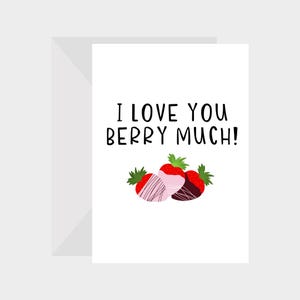 Tarjeta de felicitación "Te amo mucho, Berry", de 5 x 7 pulgadas: perfecta para el día de San Valentín y aniversarios