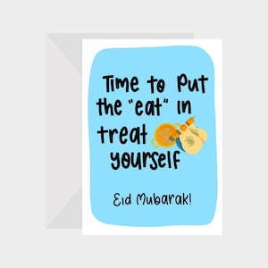 Coloque o Eat in Treat Engraçado Eid Mubarak 5x7 Cartão de Saudação Islâmico - Perfeito para Eid