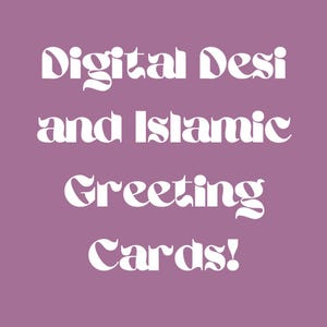 Tarjeta de felicitación imprimible DIGITAL Desi e islámica: perfecta para cumpleaños, graduaciones, Eid, Ramadán y más ocasiones especiales