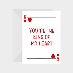 Tarjeta de felicitación de 5 x 7 con la frase "Eres el rey de mi corazón": perfecta para San Valentín y aniversarios