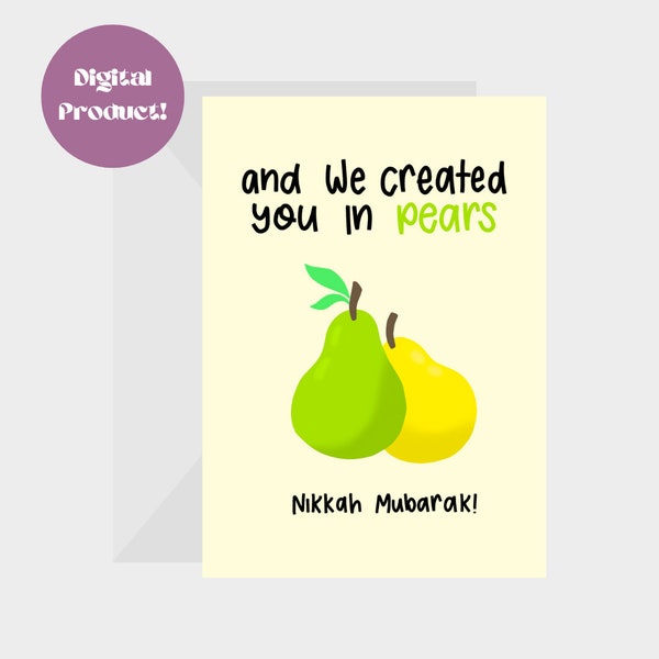 Nikkah Mubarak Digital Greeting Card | We Created You in Pears/Pairs - Islamic E-Card Downloadable Card