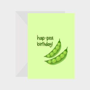 Carte de voeux d'anniversaire 5 x 7 Hap-Pea Birthday Pun