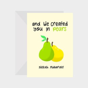 We Created You in Pears Nikkah Mubarak Illustration 5x7 Islamic Greeting Card - Perfect for Weddings