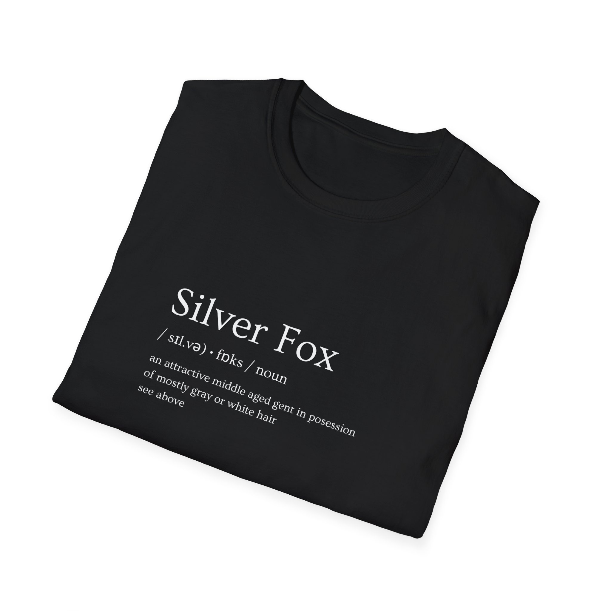 Silver Fox T Shirt For Sexy Silver Foxes, Baby Boomers Silver Fox T Shirt For Sexy Silver Foxes, Baby Boomers