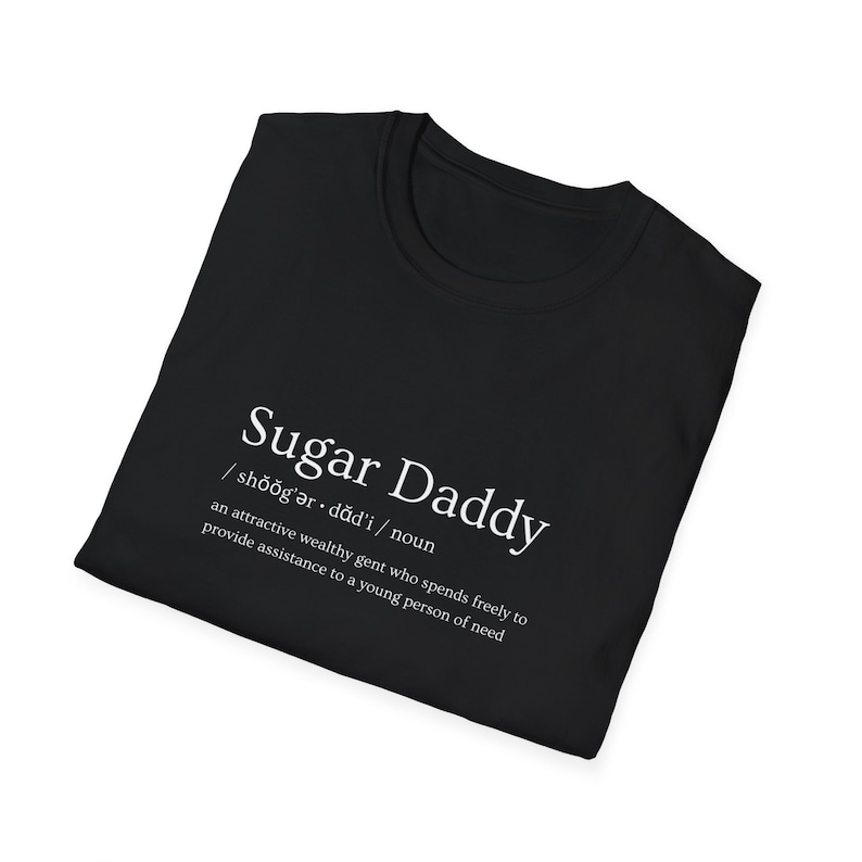 Funny Cruise Wear Sugar Daddy Definition T Shirt Gift for Him, Homo, Friends, Male Boyfriend