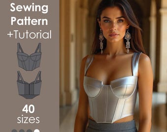 Peut inclure: Un bustier argenté avec de larges bretelles est porté par une personne. Le bustier a un design structuré avec des coutures verticales. L'image comprend également le texte "Digital Sewing Pattern + Tutorial" et "40 tailles".