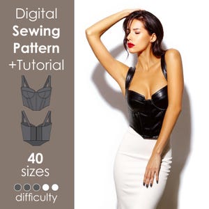 May include: A black leather corset with a sweetheart neckline and shoulder straps. The image also includes a white pencil skirt and text that reads "Digital Sewing Pattern + Tutorial" and "40 sizes".
