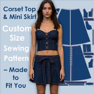 May include: A denim corset top and mini skirt set with brown stitching and button details. The image includes the text "Corset Top & Mini Skirt Custom Size Sewing Pattern - Made to Fit You."