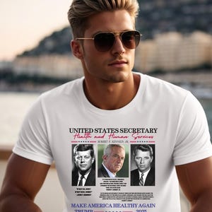 RFK Jr Secretary of Heath Services MAHA tshirt, Trump Kennedy 2025, JFK quotes, Kennedy supporter, gift for democrats, conservative tshirt