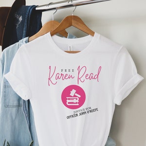 Free Karen Read Shirt / Free Karen TShirt / Canton PD / Justice For Officer John O&#39;Keefe / Corruption / Boston PD / Yannetti Jackson Trial