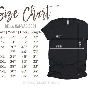 May include: Size chart for Bella Canvas 3001 unisex jersey t-shirts. The chart shows measurements in inches for width, chest, and length for sizes XS to 5XL.