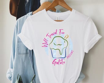 Will Travel For Gelato T-Shirt: Italien Sommer T-Shirt
